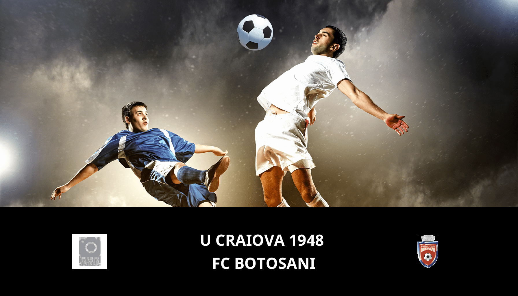 Pronostic U Craiova 1948 VS FC Botosani du 11/12/2023 Analyse de la rencontre